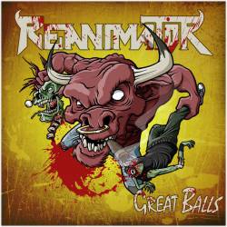 Reanimator (CAN) : Great Balls